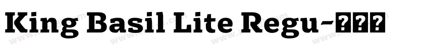 King Basil Lite Regu字体转换